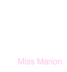 Miss Marion